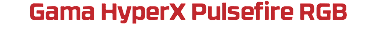HyperX Pulsefire RGB